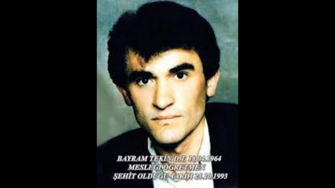 ŞEHİT ÖĞRETMEN BAYRAM TEKİN (1964 - 1993)